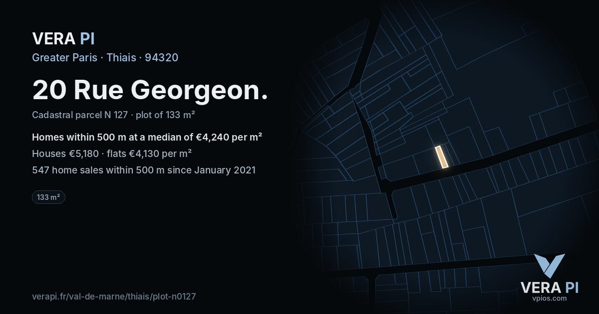 20 Rue Georgeon, Thiais at night – the plot lit, the parcels around coloured by the prices near them