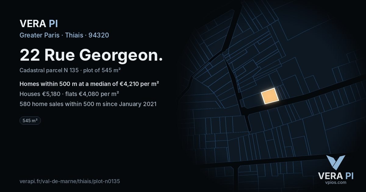22 Rue Georgeon, Thiais at night – the plot lit, the parcels around coloured by the prices near them