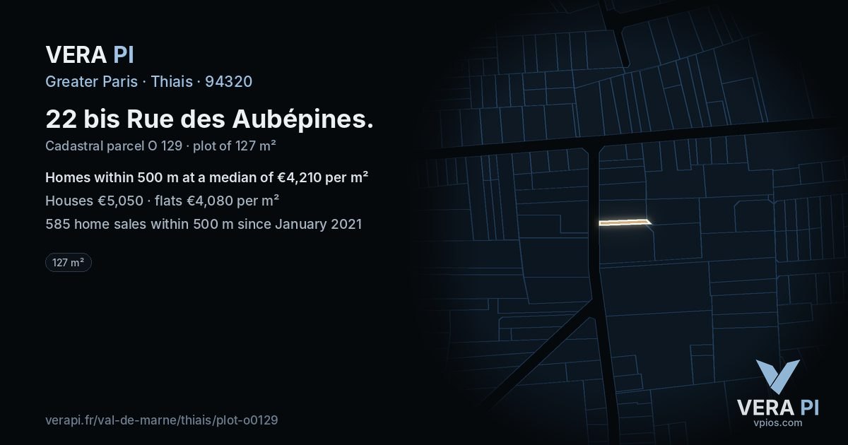 22 bis Rue des Aubépines, Thiais at night – the plot lit, the parcels around coloured by the prices near them