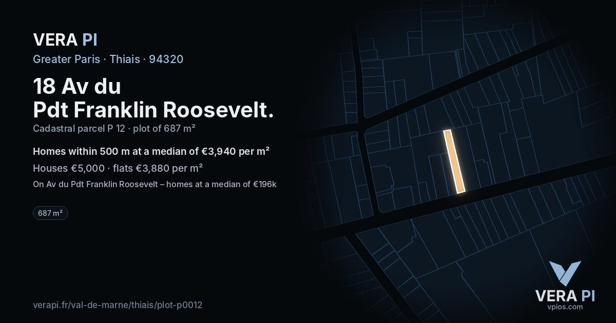 18 Av du Pdt Franklin Roosevelt, Thiais at night – the plot lit, the parcels around coloured by the prices near them