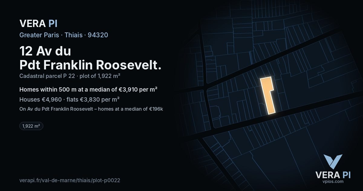 12 Av du Pdt Franklin Roosevelt, Thiais at night – the plot lit, the parcels around coloured by the prices near them