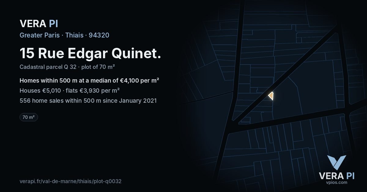 15 Rue Edgar Quinet, Thiais at night – the plot lit, the parcels around coloured by the prices near them