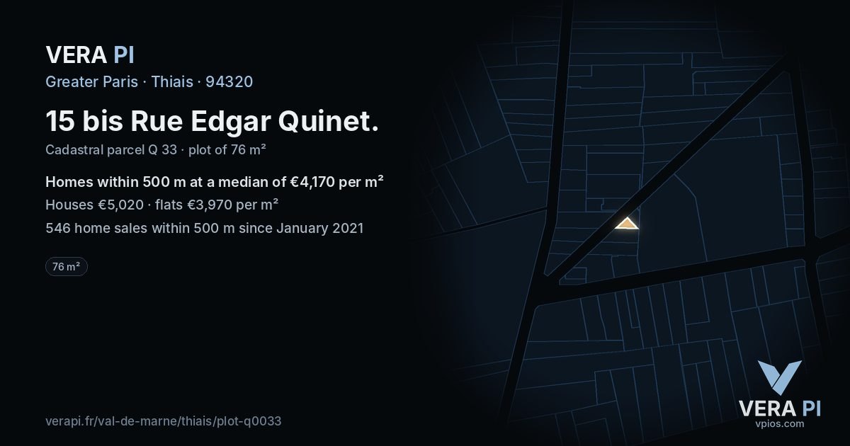 15 bis Rue Edgar Quinet, Thiais at night – the plot lit, the parcels around coloured by the prices near them