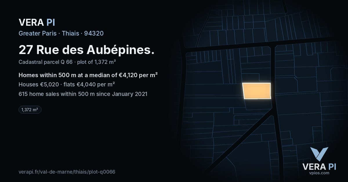 27 Rue des Aubépines, Thiais at night – the plot lit, the parcels around coloured by the prices near them