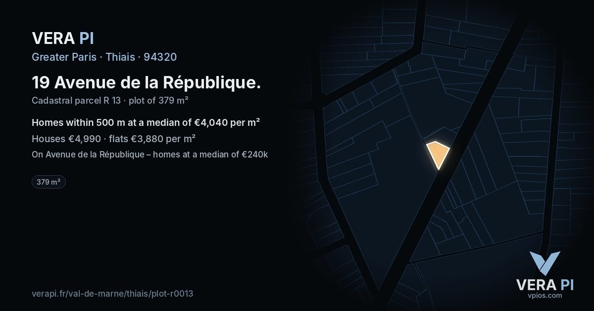 19 Avenue de la République, Thiais at night – the plot lit, the parcels around coloured by the prices near them