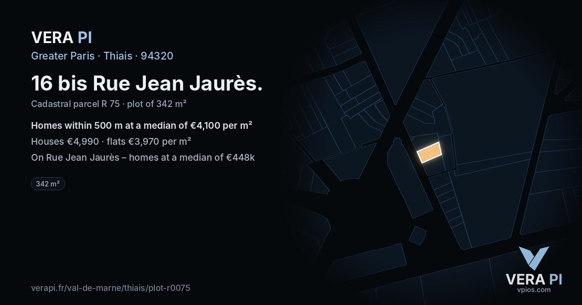 16 bis Rue Jean Jaurès, Thiais at night – the plot lit, the parcels around coloured by the prices near them