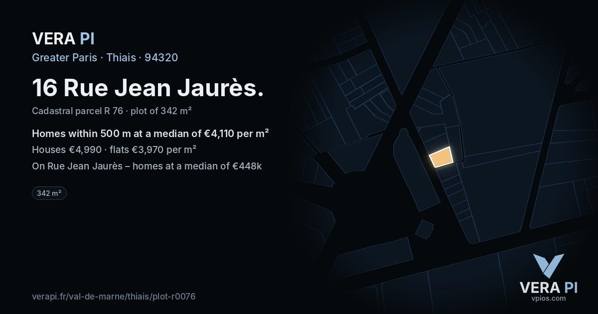 16 Rue Jean Jaurès, Thiais at night – the plot lit, the parcels around coloured by the prices near them