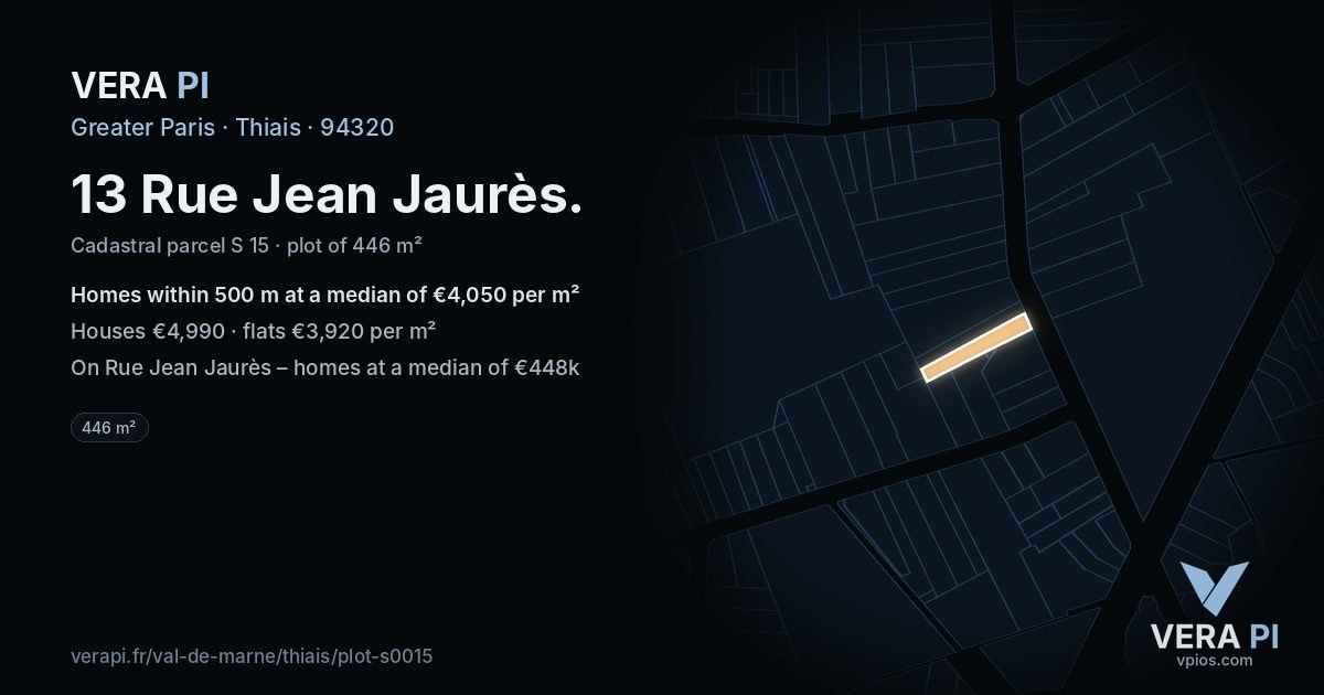 13 Rue Jean Jaurès, Thiais at night – the plot lit, the parcels around coloured by the prices near them