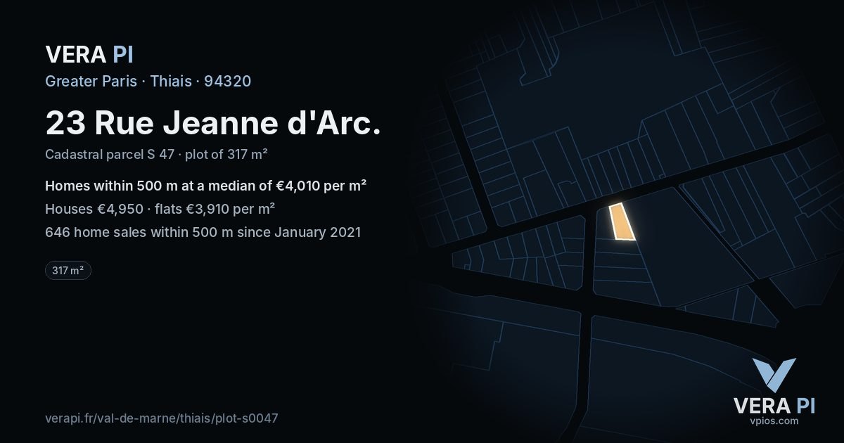 23 Rue Jeanne d'Arc, Thiais at night – the plot lit, the parcels around coloured by the prices near them