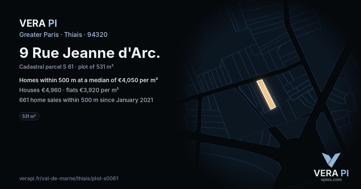 9 Rue Jeanne d'Arc, Thiais at night – the plot lit, the parcels around coloured by the prices near them