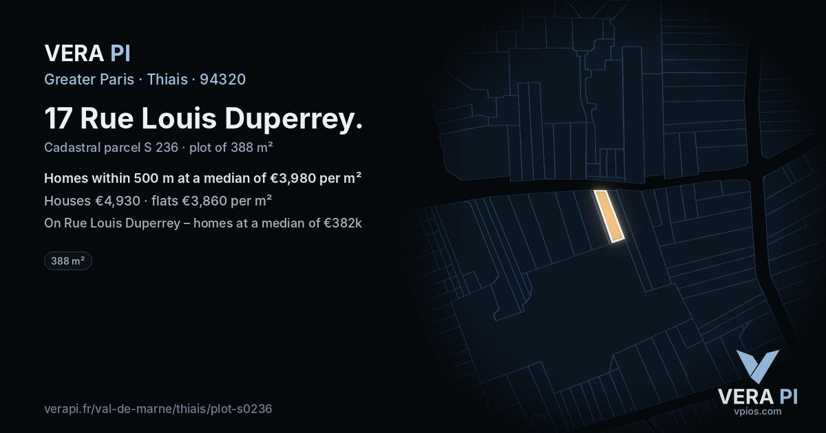17 Rue Louis Duperrey, Thiais at night – the plot lit, the parcels around coloured by the prices near them