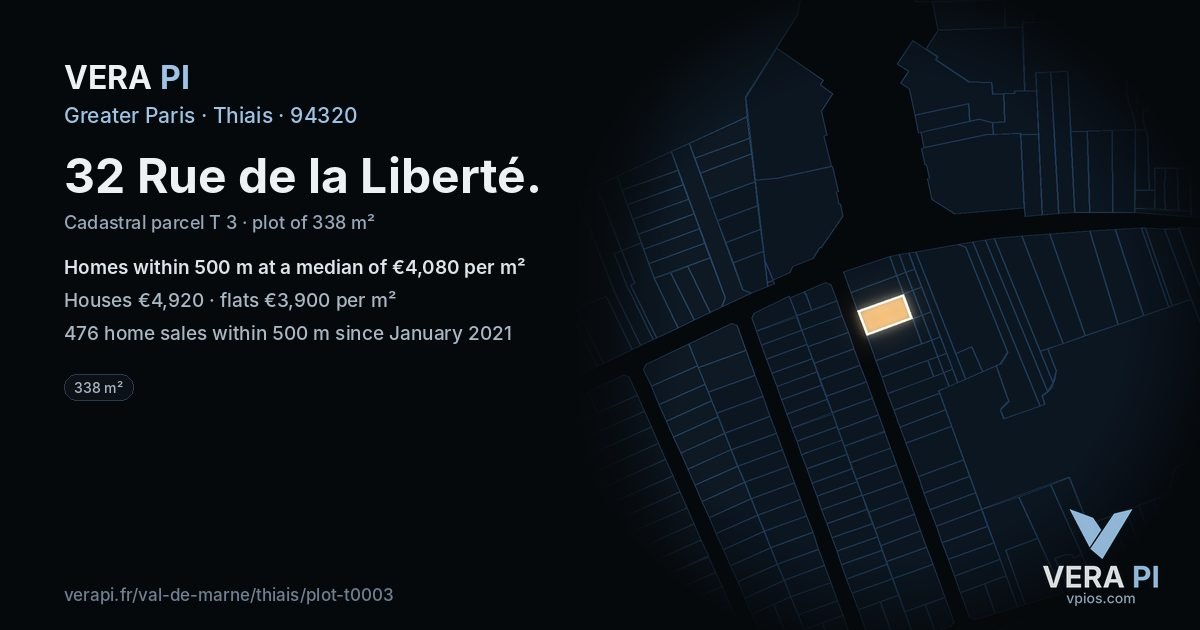 32 Rue de la Liberté, Thiais at night – the plot lit, the parcels around coloured by the prices near them