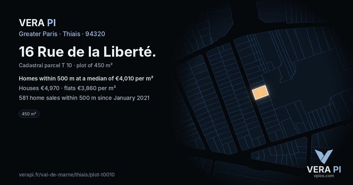 16 Rue de la Liberté, Thiais at night – the plot lit, the parcels around coloured by the prices near them