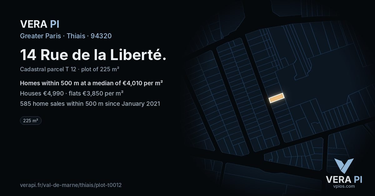 14 Rue de la Liberté, Thiais at night – the plot lit, the parcels around coloured by the prices near them