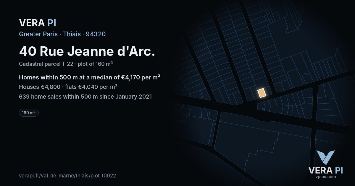 40 Rue Jeanne d'Arc, Thiais at night – the plot lit, the parcels around coloured by the prices near them
