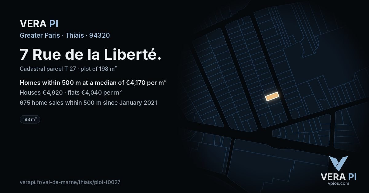7 Rue de la Liberté, Thiais at night – the plot lit, the parcels around coloured by the prices near them