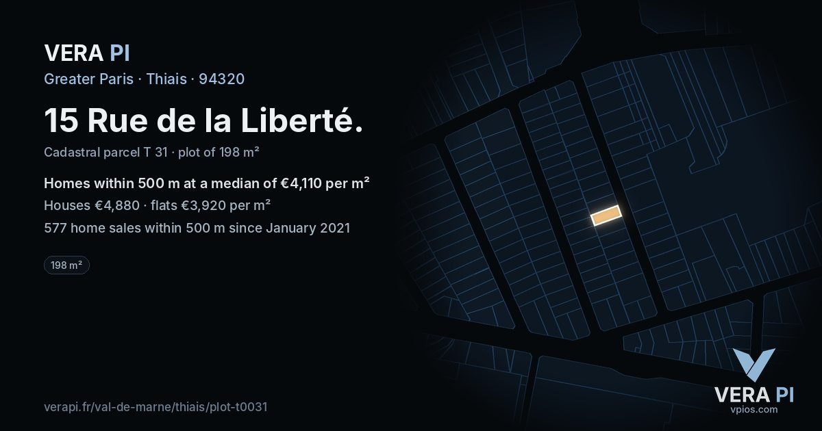 15 Rue de la Liberté, Thiais at night – the plot lit, the parcels around coloured by the prices near them