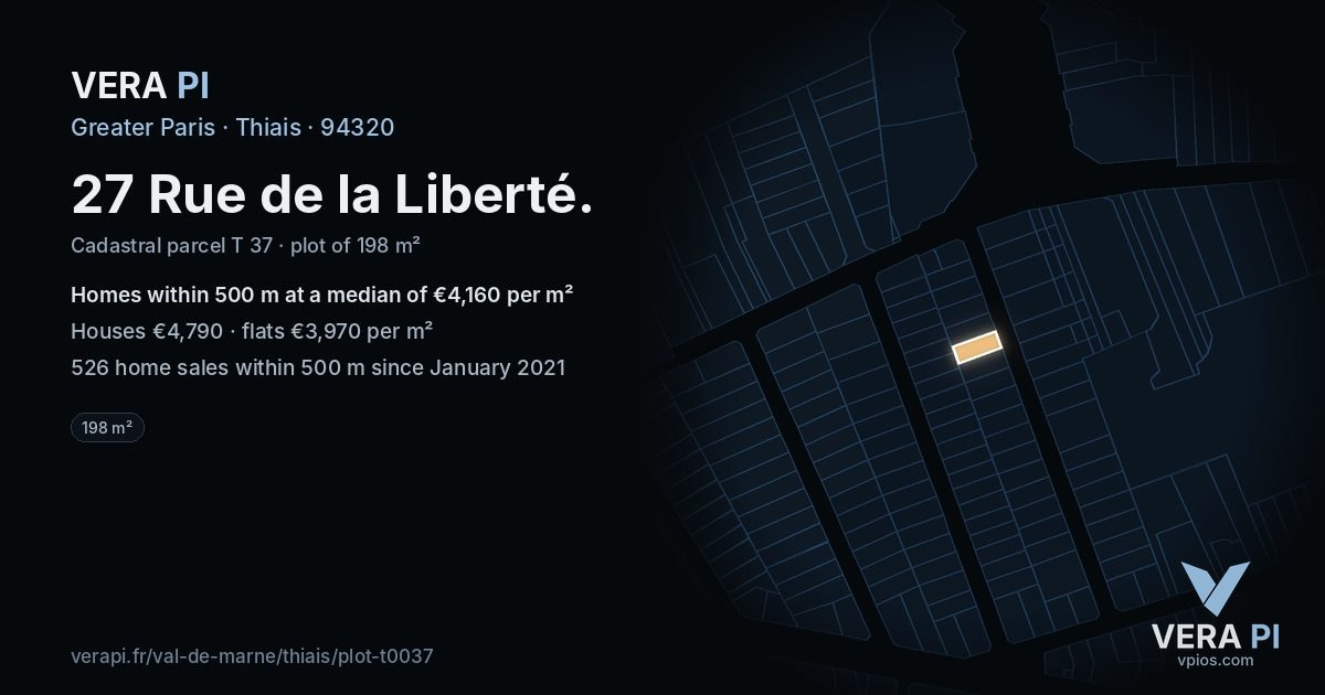 27 Rue de la Liberté, Thiais at night – the plot lit, the parcels around coloured by the prices near them