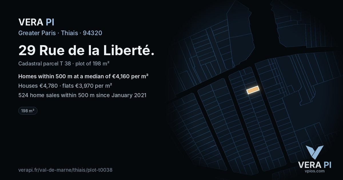 29 Rue de la Liberté, Thiais at night – the plot lit, the parcels around coloured by the prices near them