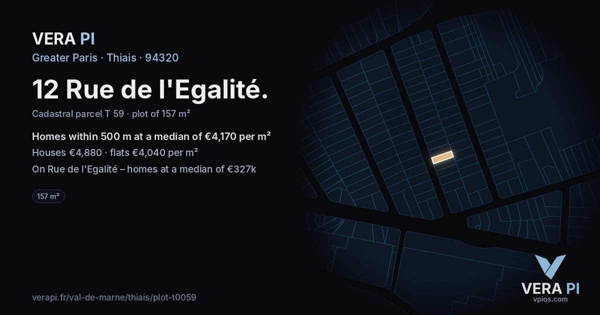 12 Rue de l'Egalité, Thiais at night – the plot lit, the parcels around coloured by the prices near them