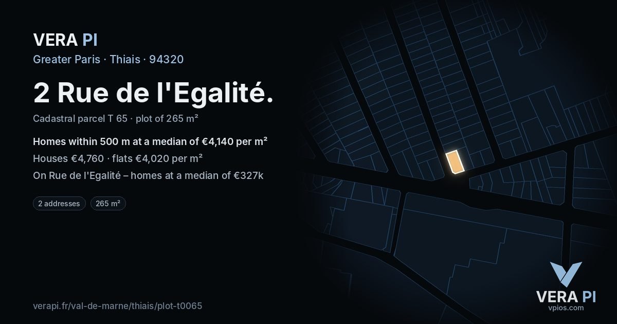 2 Rue de l'Egalité, Thiais at night – the plot lit, the parcels around coloured by the prices near them