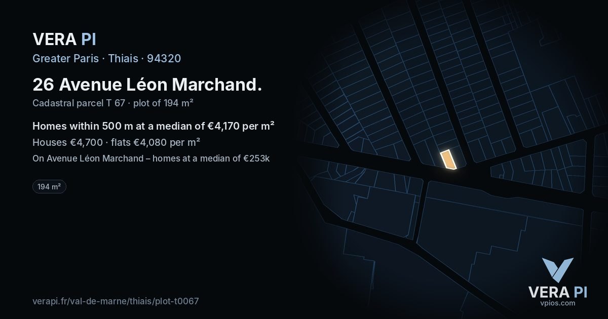 26 Avenue Léon Marchand, Thiais at night – the plot lit, the parcels around coloured by the prices near them