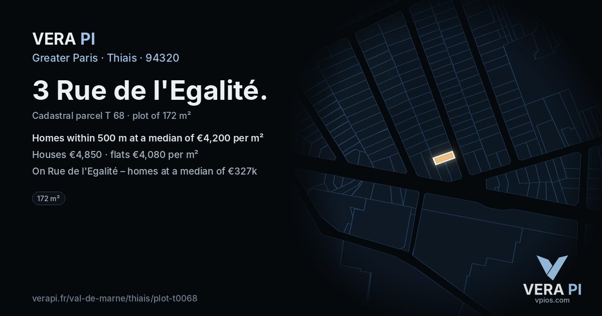 3 Rue de l'Egalité, Thiais at night – the plot lit, the parcels around coloured by the prices near them