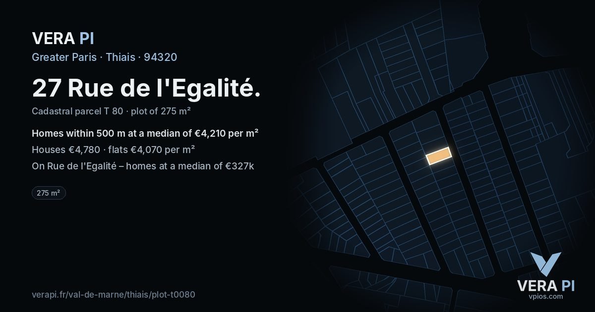 27 Rue de l'Egalité, Thiais at night – the plot lit, the parcels around coloured by the prices near them