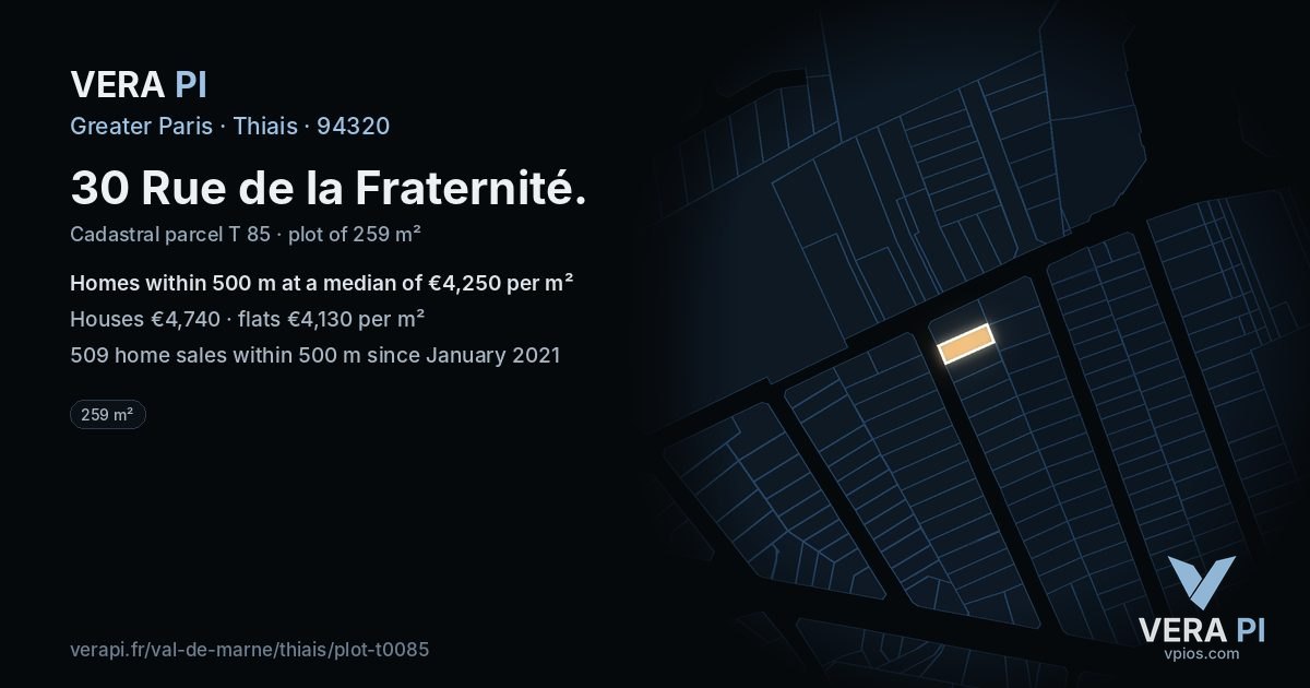 30 Rue de la Fraternité, Thiais at night – the plot lit, the parcels around coloured by the prices near them