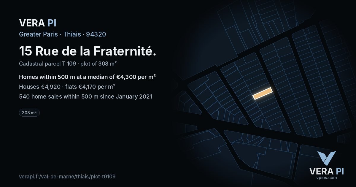 15 Rue de la Fraternité, Thiais at night – the plot lit, the parcels around coloured by the prices near them