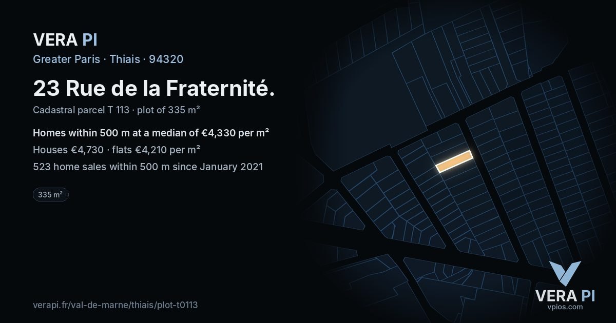23 Rue de la Fraternité, Thiais at night – the plot lit, the parcels around coloured by the prices near them