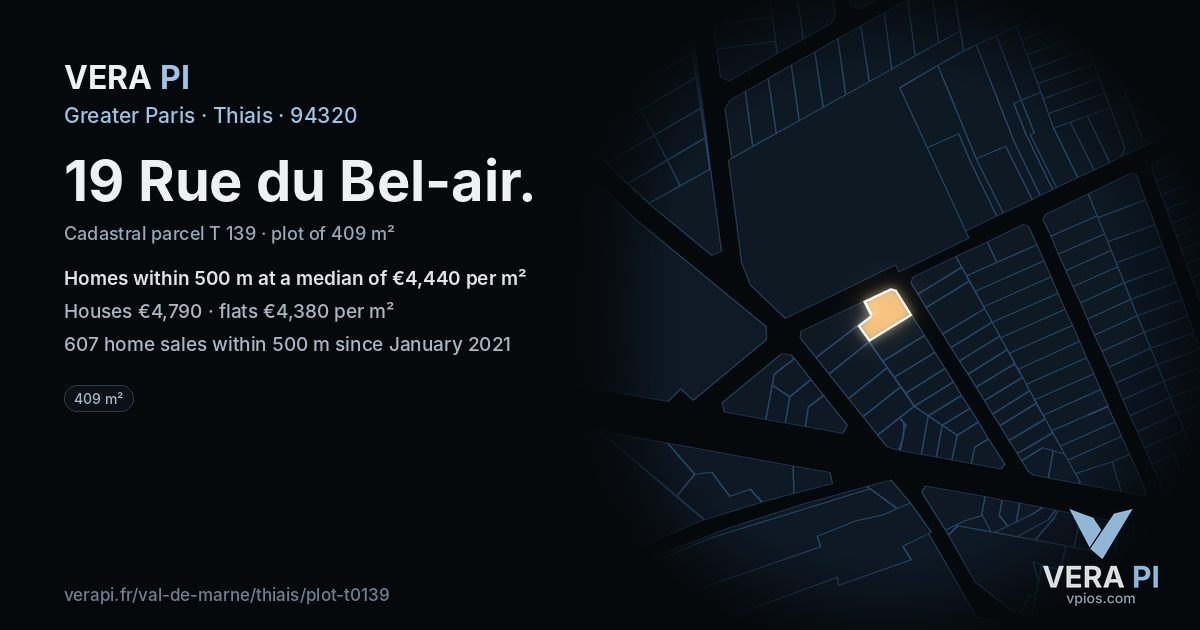 19 Rue du Bel-air, Thiais at night – the plot lit, the parcels around coloured by the prices near them