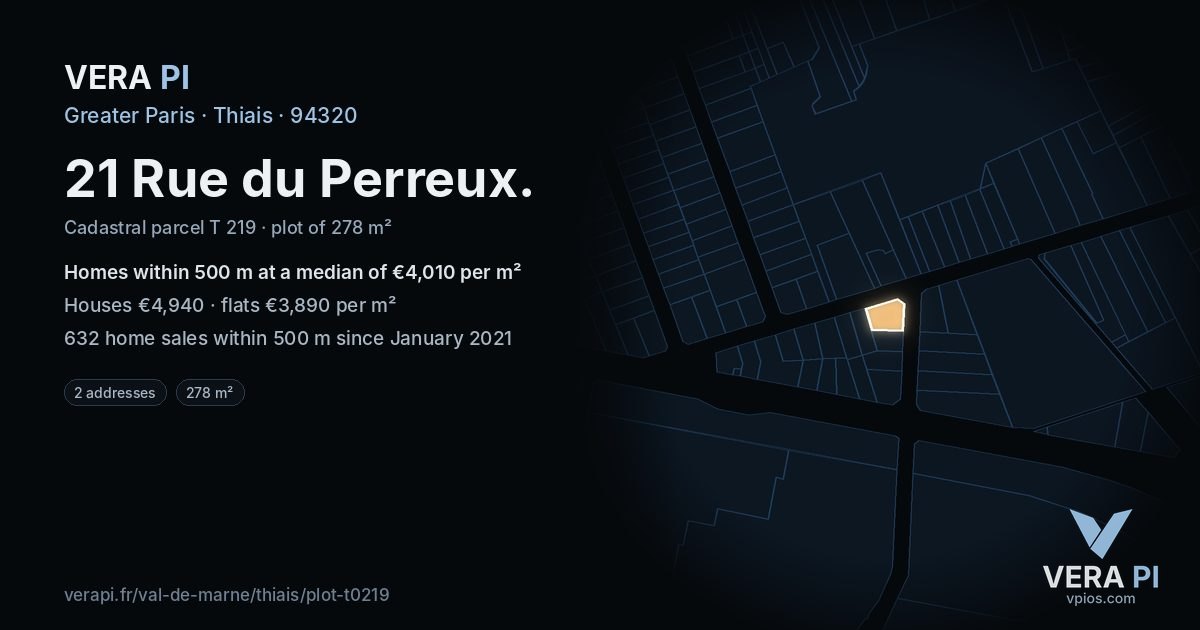 21 Rue du Perreux, Thiais at night – the plot lit, the parcels around coloured by the prices near them