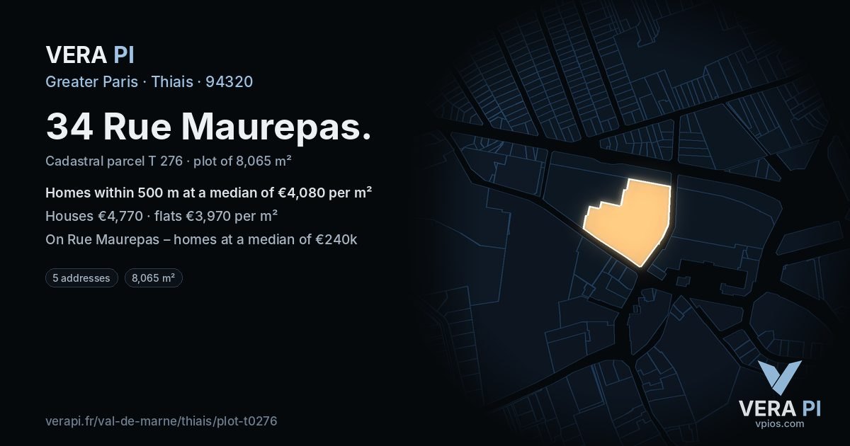 34 Rue Maurepas, Thiais at night – the plot lit, the parcels around coloured by the prices near them