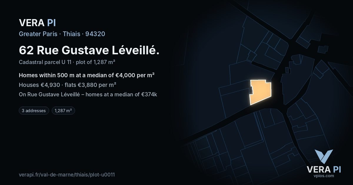62 Rue Gustave Léveillé, Thiais at night – the plot lit, the parcels around coloured by the prices near them