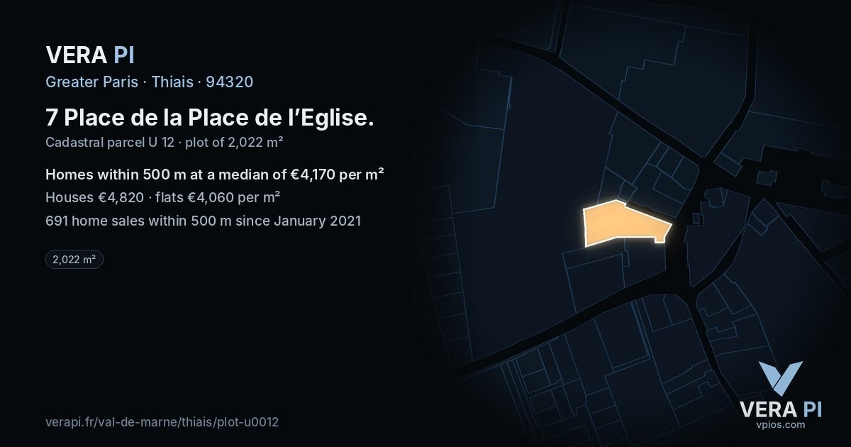 7 Place de la Place de l’Eglise, Thiais at night – the plot lit, the parcels around coloured by the prices near them