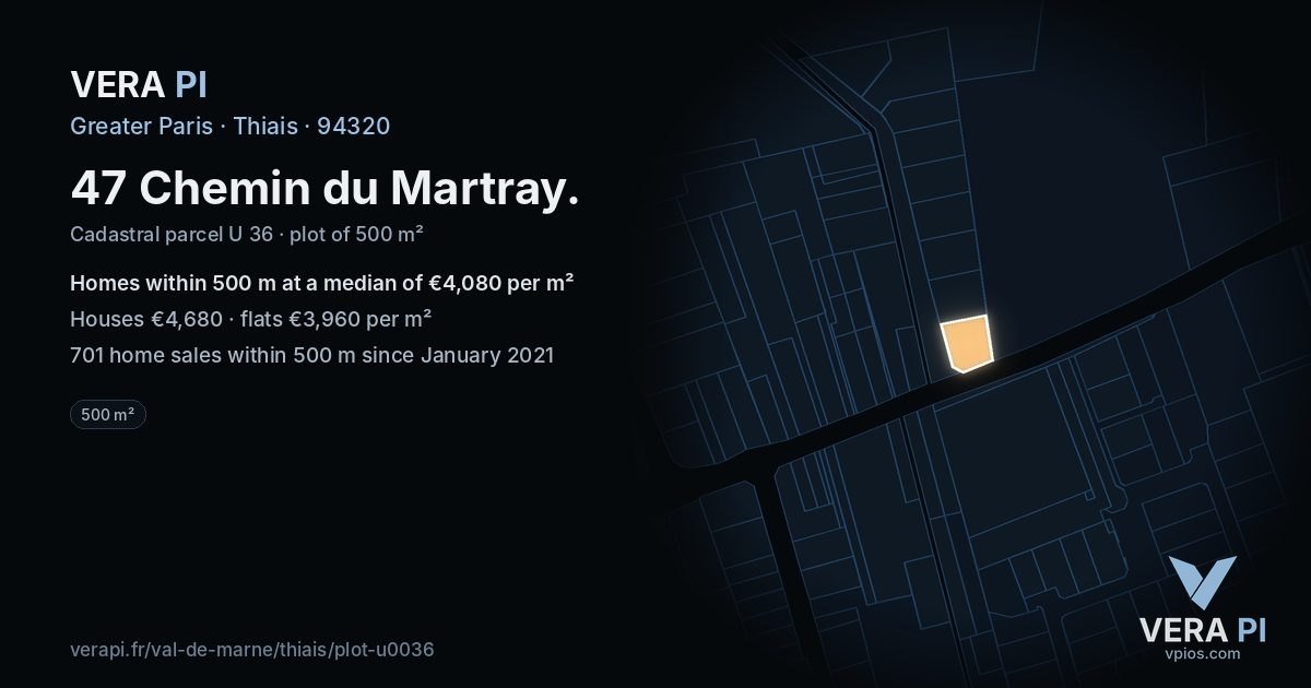 47 Chemin du Martray, Thiais at night – the plot lit, the parcels around coloured by the prices near them