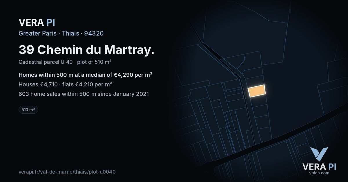 39 Chemin du Martray, Thiais at night – the plot lit, the parcels around coloured by the prices near them