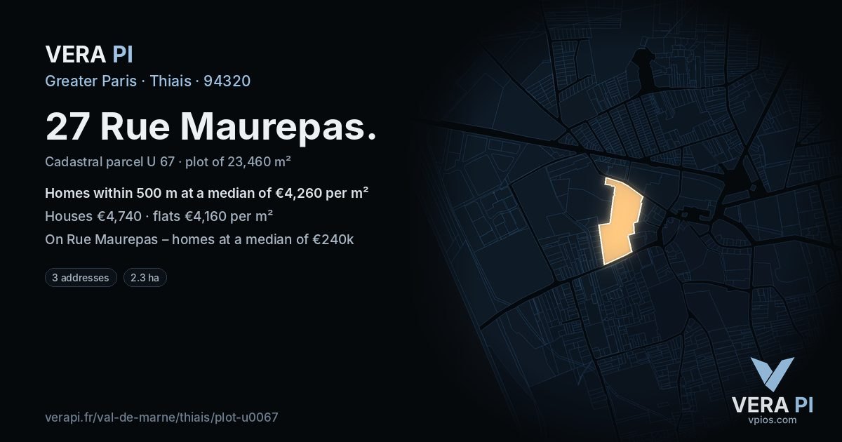 27 Rue Maurepas, Thiais at night – the plot lit, the parcels around coloured by the prices near them