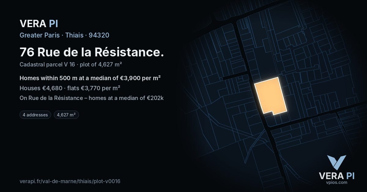 76 Rue de la Résistance, Thiais at night – the plot lit, the parcels around coloured by the prices near them