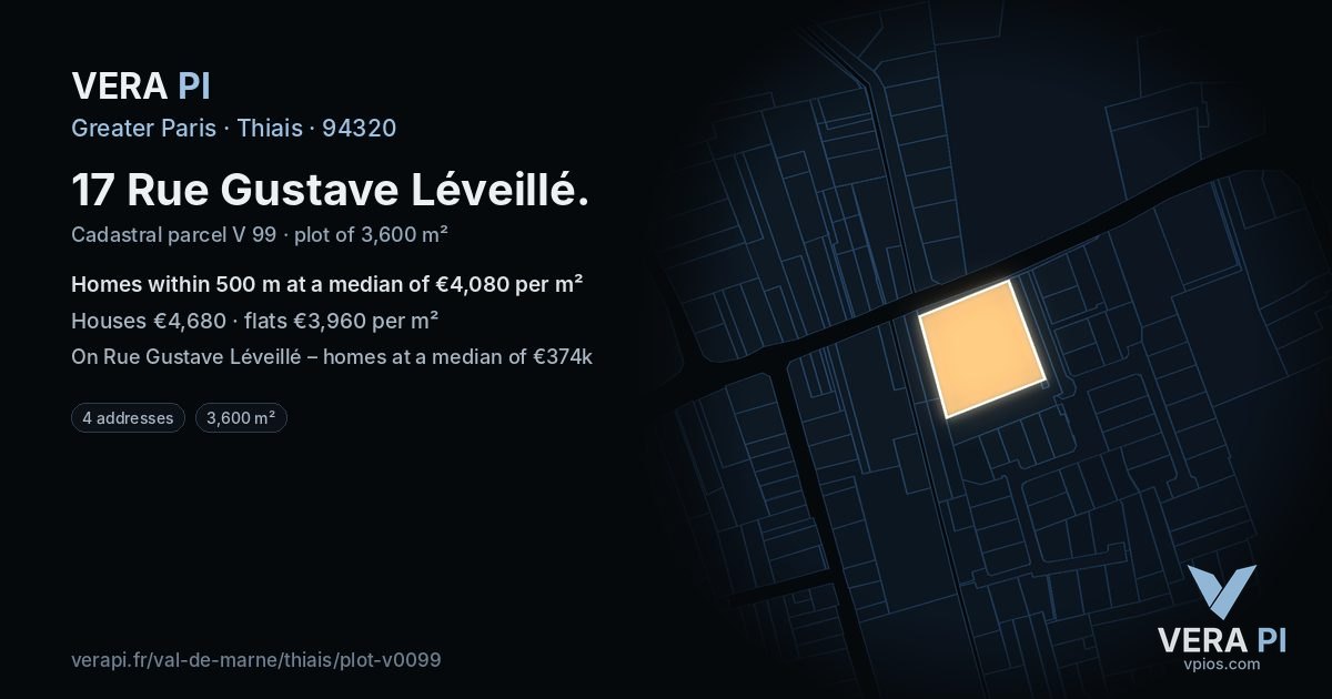 17 Rue Gustave Léveillé, Thiais at night – the plot lit, the parcels around coloured by the prices near them