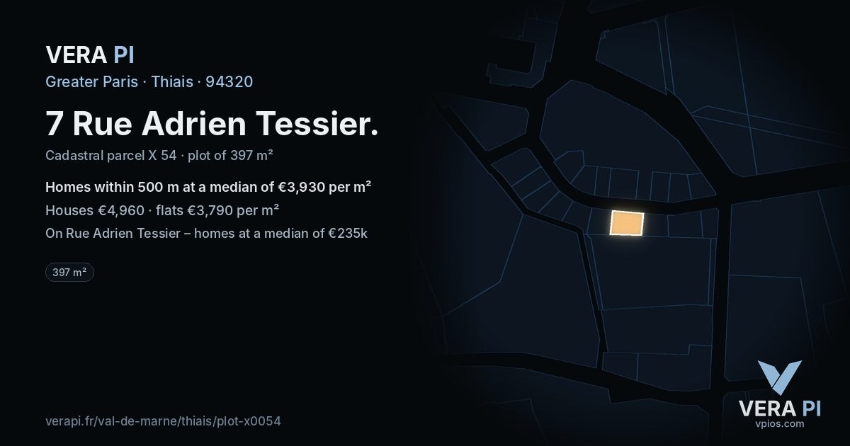 7 Rue Adrien Tessier, Thiais at night – the plot lit, the parcels around coloured by the prices near them