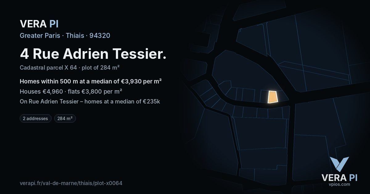 4 Rue Adrien Tessier, Thiais at night – the plot lit, the parcels around coloured by the prices near them