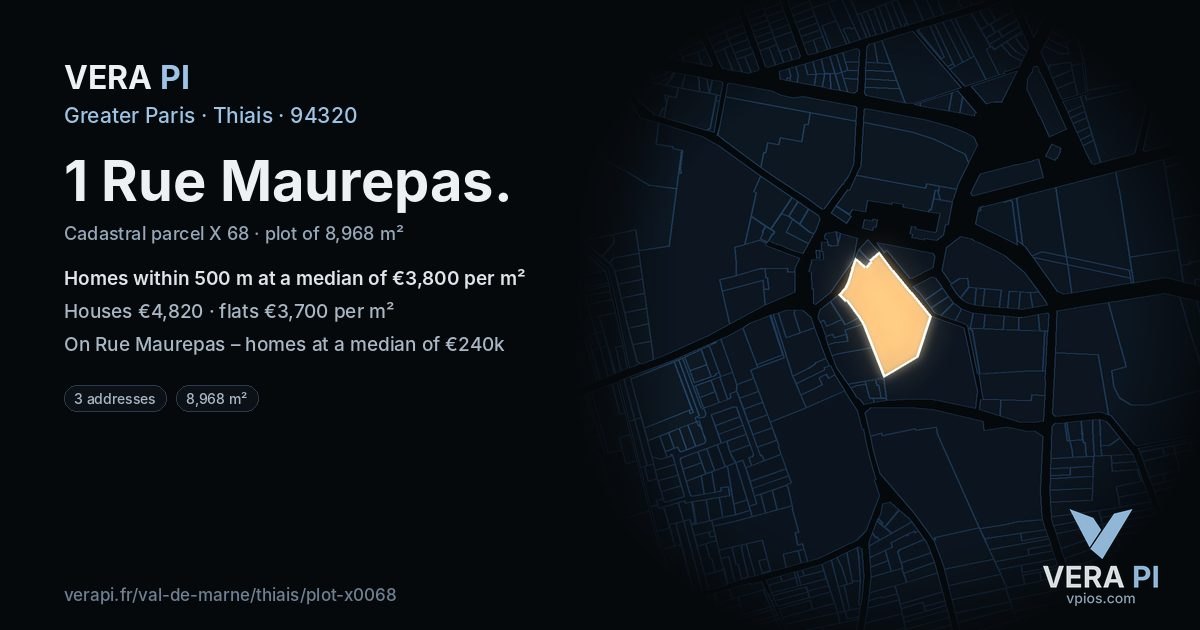 1 Rue Maurepas, Thiais at night – the plot lit, the parcels around coloured by the prices near them