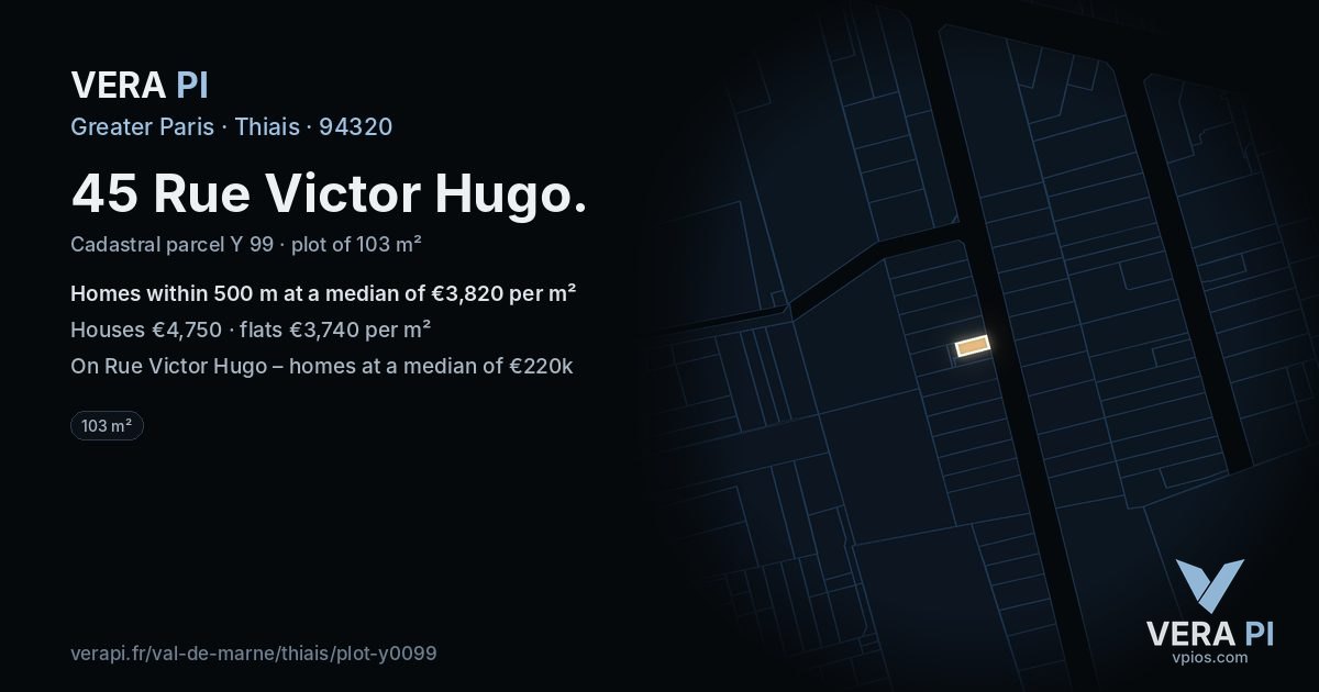 45 Rue Victor Hugo, Thiais at night – the plot lit, the parcels around coloured by the prices near them