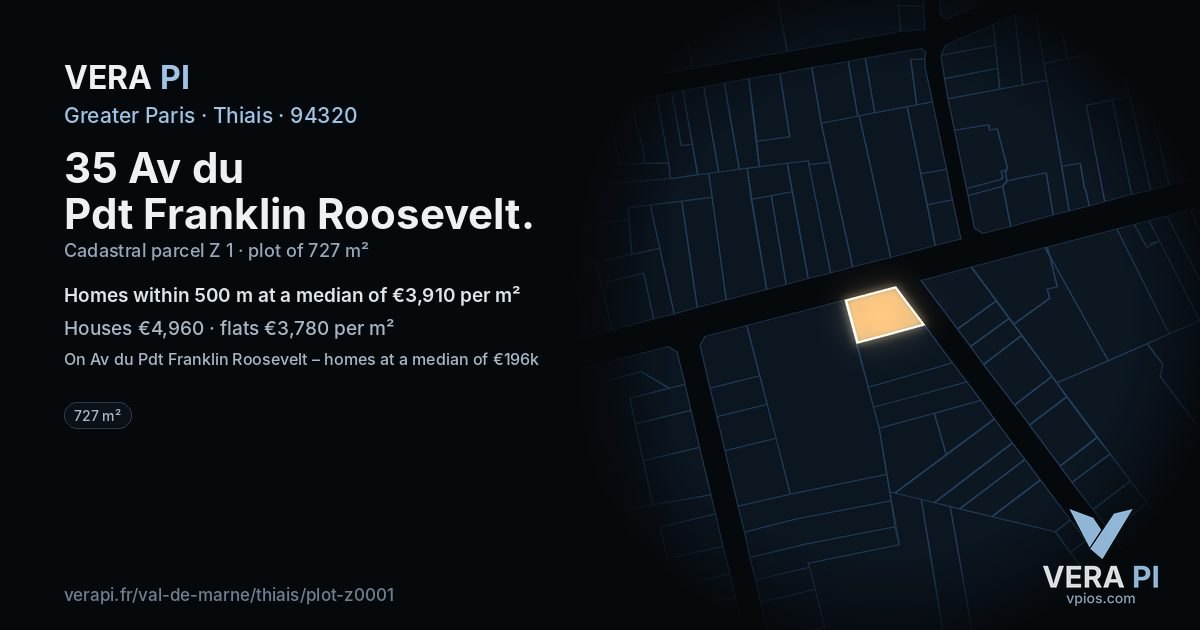 35 Av du Pdt Franklin Roosevelt, Thiais at night – the plot lit, the parcels around coloured by the prices near them
