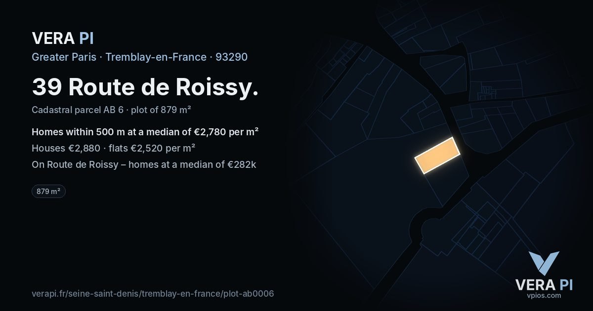 39 Route de Roissy, Tremblay-en-France at night – the plot lit, the parcels around coloured by the prices near them