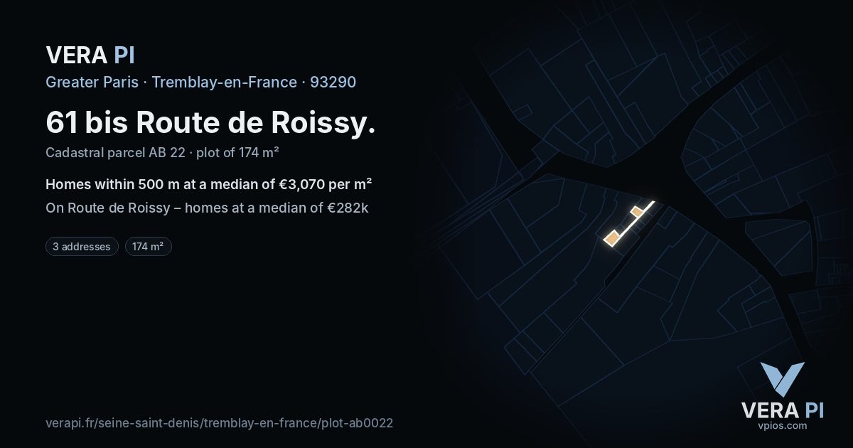61 bis Route de Roissy, Tremblay-en-France at night – the plot lit, the parcels around coloured by the prices near them