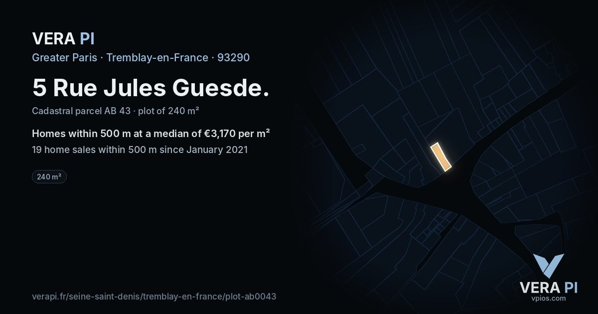 5 Rue Jules Guesde, Tremblay-en-France at night – the plot lit, the parcels around coloured by the prices near them