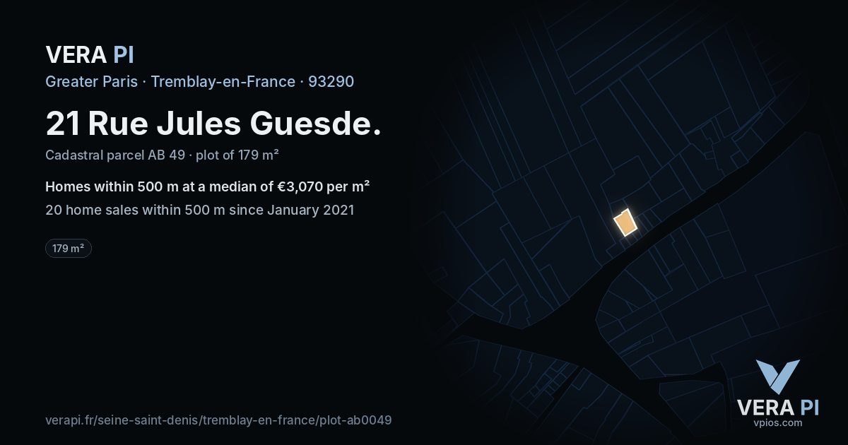 21 Rue Jules Guesde, Tremblay-en-France at night – the plot lit, the parcels around coloured by the prices near them